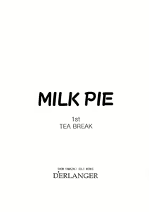 Page 3 of MILK PIE 1st TEA BREAK - preview thumbnail