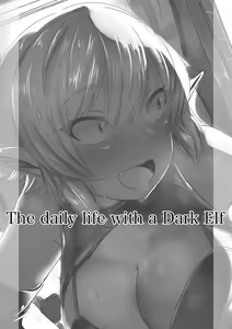 Dark Elf-chan to no Seikatsu Manga Hen | The Daily Life with a Dark Elf — hentai manga cover on Fhentai