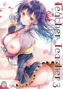 Teacher Teacher 3 — hentai manga cover on Fhentai
