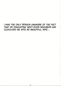 Page 3 of Jiman no Bijinzuma ga Tonari ni Sumu Kimoi Otoko ni Netorareteita no o Boku dake ga Shiranai | I Was the Only Person Unaware of the Fact That My Disgusting Neighbor Had Cuckolded Me with My Beautiful Wife - preview thumbnail