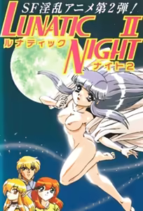 Lunatic Night 2 — hentai manga cover on Fhentai