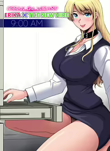 Page 3 of OSSAN the WIZARD - ERIKA x THE NEW HIRE - preview thumbnail