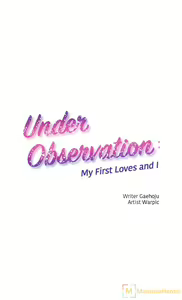 Under Observation: My First Loves and I — hentai manga cover on Fhentai