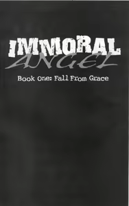 Page 5 of Immoral Angel Book 1: Fall From Grace - preview thumbnail