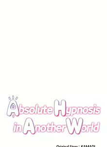 Page 71 of Absolute Hypnosis in Another World - preview thumbnail