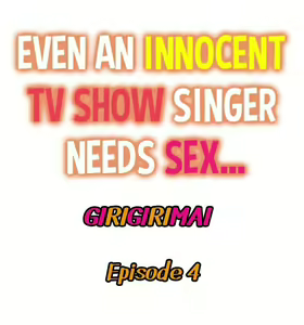 Page 56 of Even an Innocent TV Show Singer Needs Sex… - preview thumbnail
