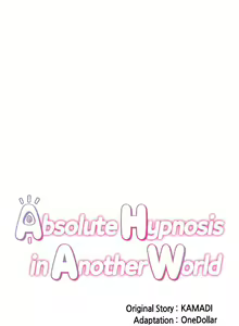 Page 637 of Absolute Hypnosis in Another World - preview thumbnail