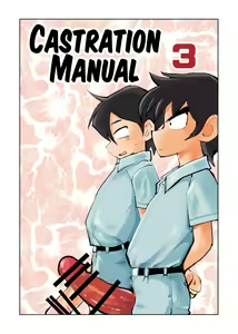 Kyosei Nyuumon 3 | Castration Manual 3 - hentai manga cover image