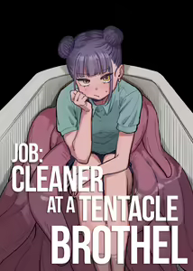 Shokushu Fuuzoku Seisou Baito | Job: Cleaner at at Tentacle Brothel - hentai manga cover image