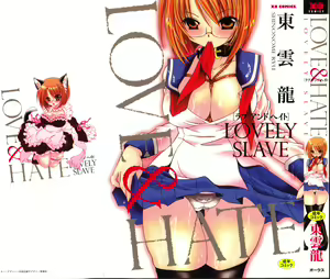 LOVE ＆ HATE - Lovely Slave — hentai manga cover on Fhentai