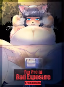 Fur Pre in -Bad exposure- — hentai manga cover on Fhentai