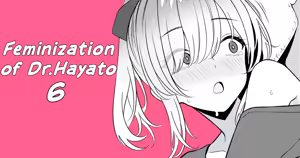 Hayato Sensei no Mesuka Karte Byouin-hen 6 — hentai manga cover on Fhentai