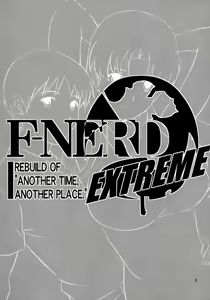 Page 5 of F-NERD EXTREME - Rebuild of "Another Time, Another Place." - preview thumbnail