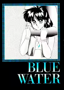 BLUE WATER - hentai manga cover image