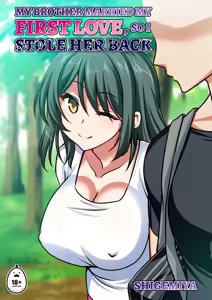 My Brother Married My First Love, So I Stole Her Back — hentai manga cover on Fhentai