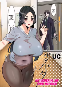 Koibito wa Jitsubo | My Lover Is My Own Mother｜Mi Propia Madre Es Mi Amante - hentai manga cover image