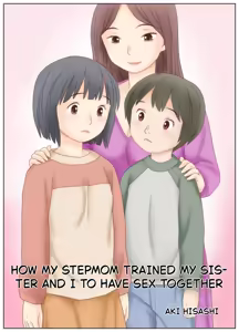 Page 3 of Gibo no Shidou de Kyoudai de Sekkusu o Shite Shimatta Hanashi | HOW MY STEPMOM TRAINED MY SIS- TER AND I TO HAVE SEX TOGETHER - preview thumbnail