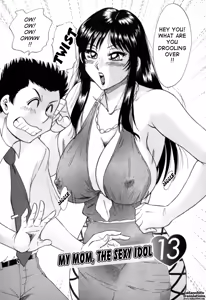 Page 167 of Haha wa Sexy Idol 2 | My Mom, The Sexy Idol 2 - preview thumbnail