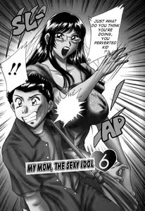 Page 30 of Haha wa Sexy Idol 2 | My Mom, The Sexy Idol 2 - preview thumbnail