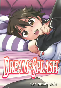 DREAM SPLASH - hentai manga cover image