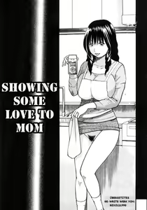 Showing Some Love to Mom — hentai manga cover on Fhentai