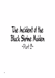 Page 3 of Kuro Miko no Hen ~Sono Ni~ | The Incident of the Black Shrine Maiden ~Part 2~ - preview thumbnail