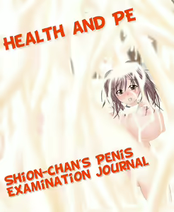 Health and PE - Shion-chan's Physical Examination Journal — hentai manga cover on Fhentai