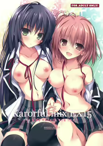 Karorful mix EX 15 Yahari Ore no Seishun Love Come wa Machigatteiru no Darou ka!? — hentai manga cover on Fhentai